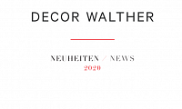 DECOR WALTHER: Каталог новинки 2020